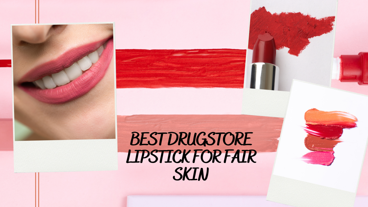 Best Drugstore Lipstick For Fair Skin Go Beautilicious